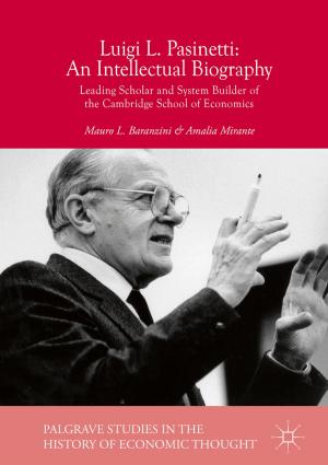 Cover of the book Luigi L. Pasinetti: An Intellectual Biography by Ryszard M. Czarny