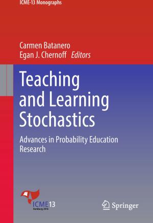 Cover of the book Teaching and Learning Stochastics by Thuy L. Phung, Teresa S. Wright, Crystal Y. Pourciau, Bruce R. Smoller