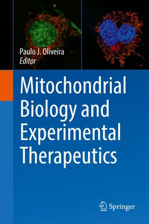 Cover of the book Mitochondrial Biology and Experimental Therapeutics by J.W. Slooff
