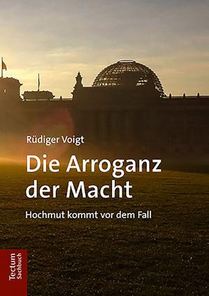 Cover of the book Die Arroganz der Macht by Christos Hilk