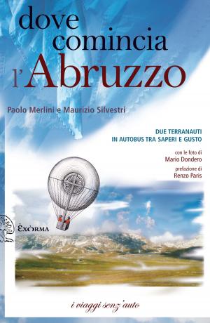 Book cover of DOVE COMINCIA L'ABRUZZO