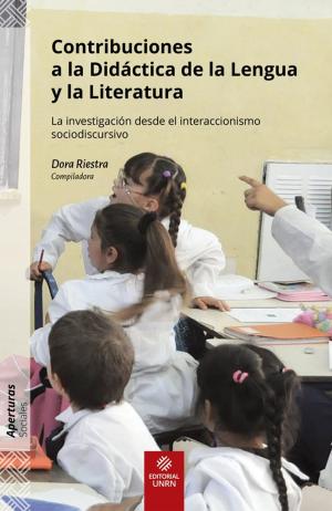Cover of the book Contribuciones a la Didáctica de la Lengua y la Literatura by Ana Ramos, Claudia Briones