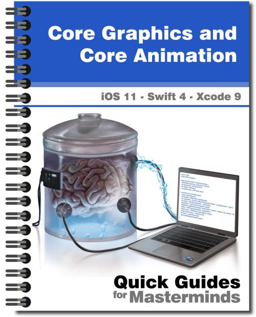 Cover of the book Core Graphics and Core Animation by J.D Gauchat, MinkBooks