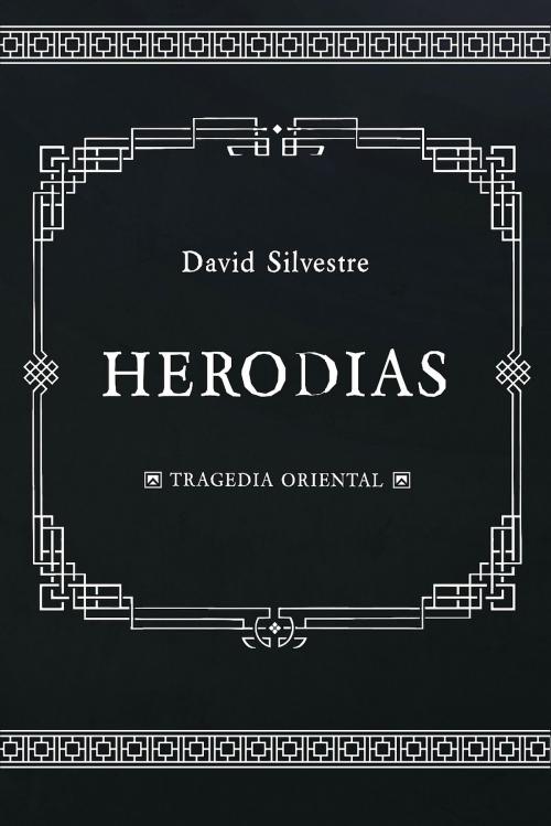 Cover of the book Herodías by David Silvestre, EbookDigital