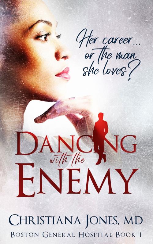 Cover of the book Dancing with the Enemy by Christiana Jones, Jones Publishing House