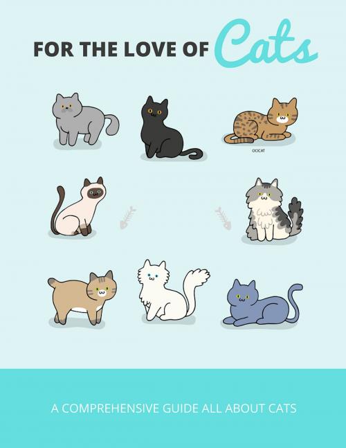 Cover of the book For The Love Of Cats by Anonymous, Consumer Oriented Ebooks Publisher