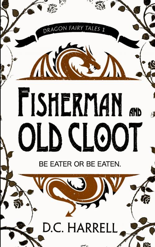 Cover of the book Fisherman and Old Cloot by D.C. Harrell, Stone's Throw Publishing