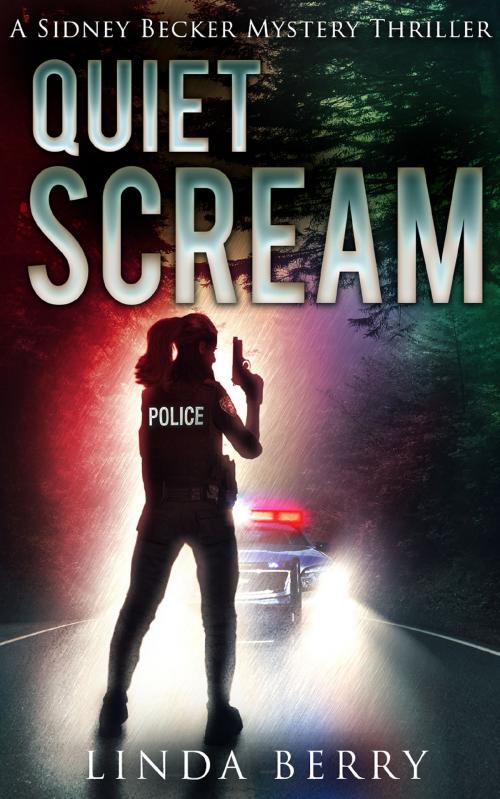 Cover of the book Quiet Scream by linda berry, linda berry