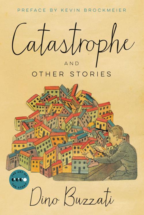 Cover of the book Catastrophe by Dino Buzzati, Ecco