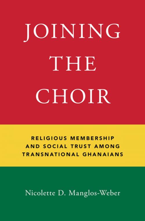 Cover of the book Joining the Choir by Nicolette D. Manglos-Weber, Oxford University Press