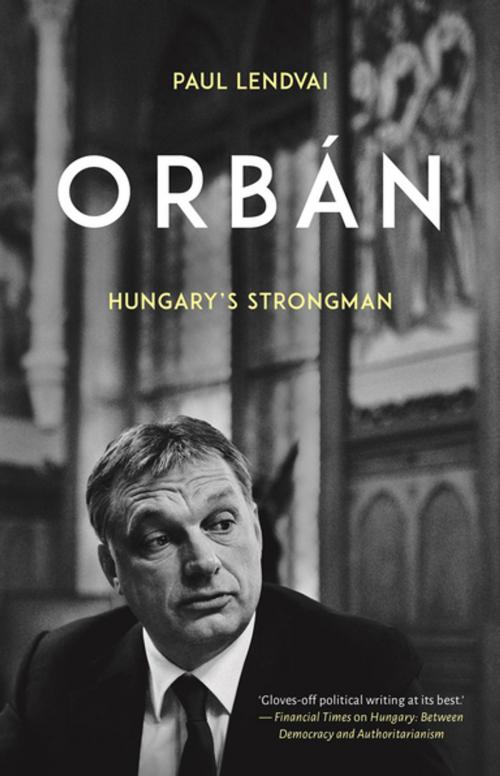 Cover of the book Orbán by Paul Lendvai, Oxford University Press