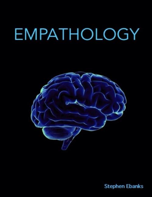 Cover of the book Empathology by Stephen Ebanks, Lulu.com