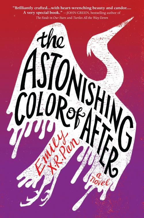 Cover of the book The Astonishing Color of After by Emily X.R. Pan, Little, Brown Books for Young Readers