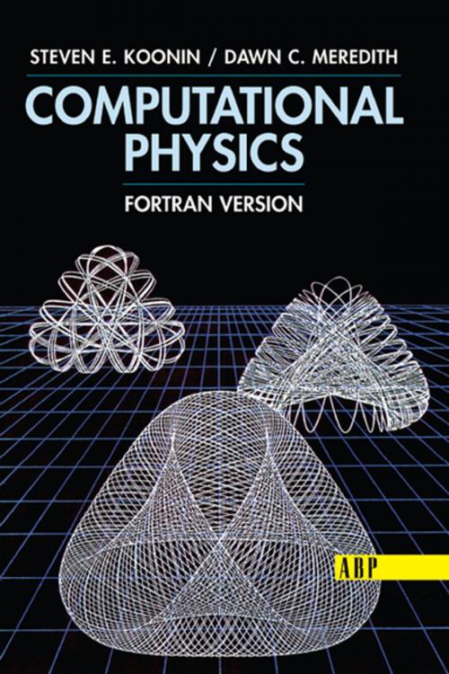 Cover of the book Computational Physics by Steven E. Koonin, CRC Press