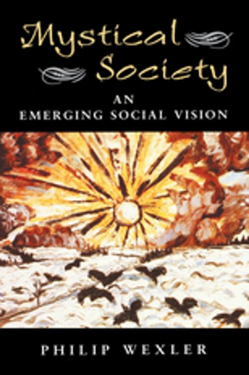 Cover of the book Mystical Society by Philip Wexler, Taylor and Francis