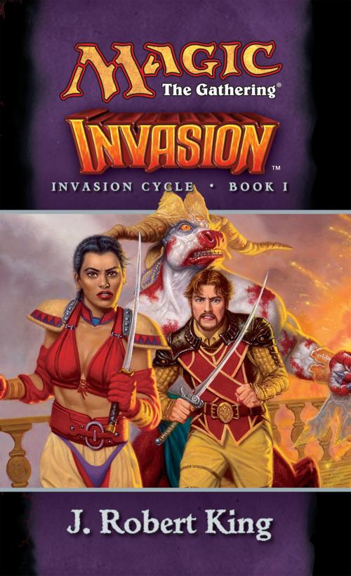 Cover of the book Invasion by J. Robert King, Wizards of the Coast Publishing