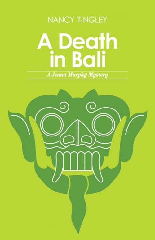 Cover of the book A Death in Bali by Nancy Tingley, Ohio University Press