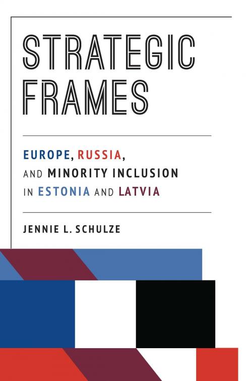 Cover of the book Strategic Frames by Jennie L. Schulze, University of Pittsburgh Press