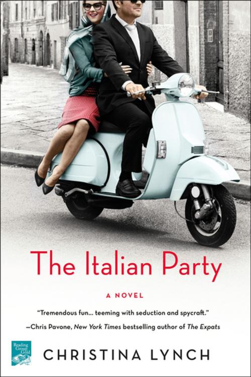 Cover of the book The Italian Party by Christina Lynch, St. Martin's Press