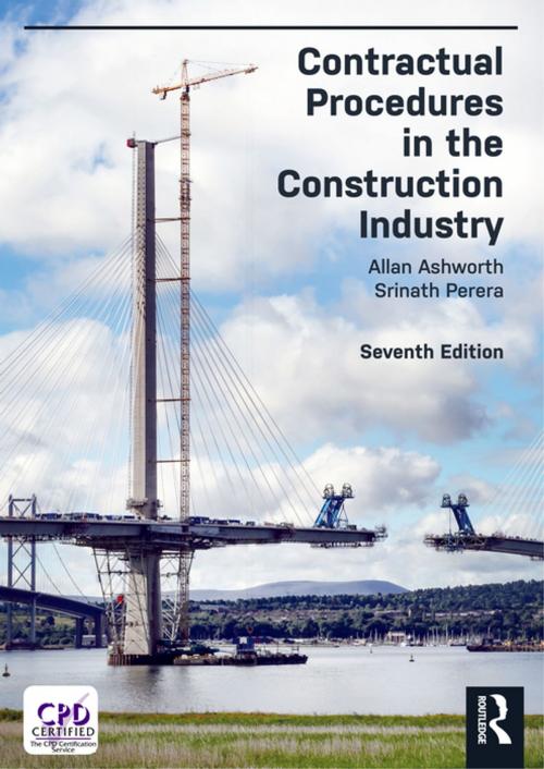 Cover of the book Contractual Procedures in the Construction Industry by Allan Ashworth, Srinath Perera, CRC Press