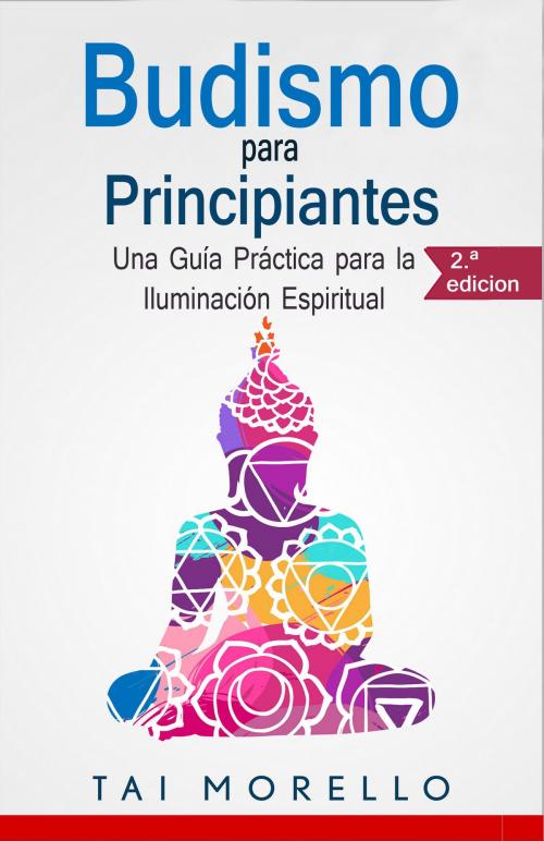 Cover of the book Budismo para Principiantes by Tai Morello, Tai Morello