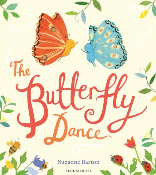 Cover of the book The Butterfly Dance by Suzanne Barton, Bloomsbury Publishing