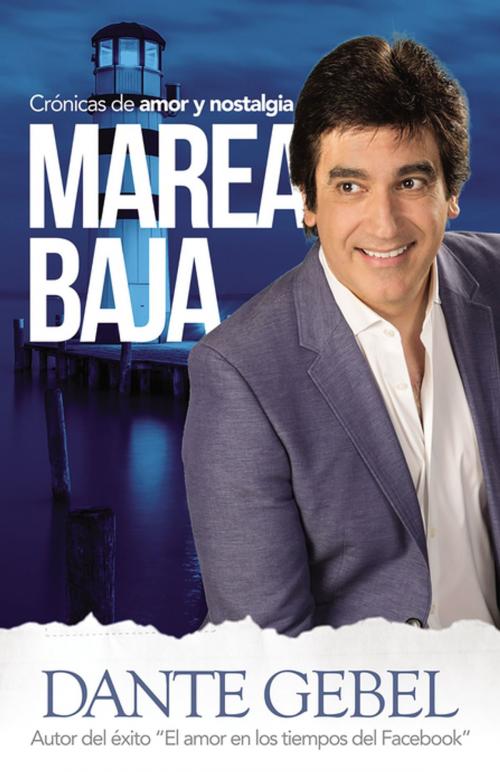 Cover of the book Marea baja by Dante Gebel, Vida
