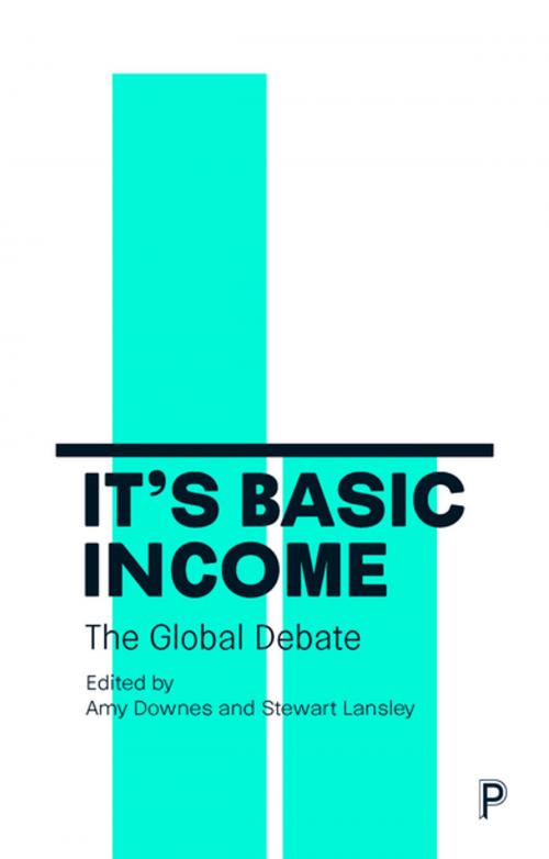 Cover of the book It’s Basic Income by , Policy Press