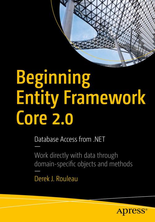 Cover of the book Beginning Entity Framework Core 2.0 by Derek J. Rouleau, Apress