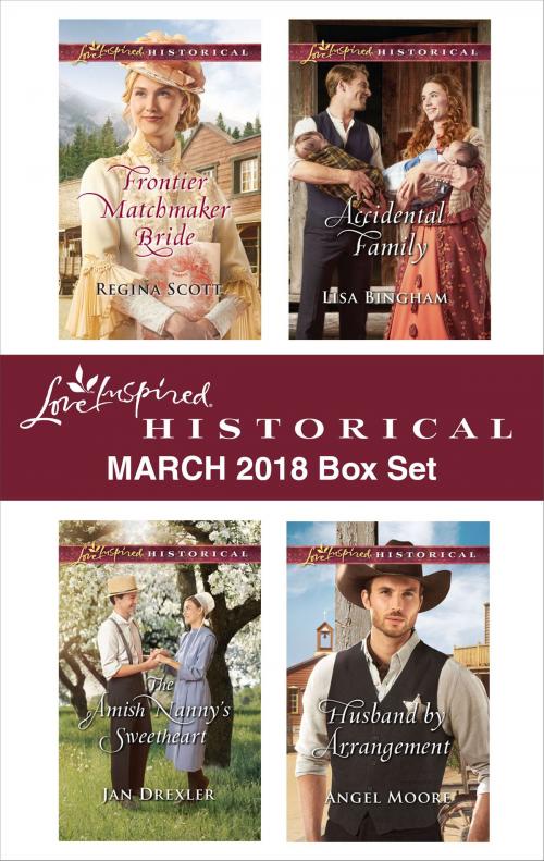 Cover of the book Love Inspired Historical March 2018 Box Set by Regina Scott, Jan Drexler, Lisa Bingham, Angel Moore, Harlequin