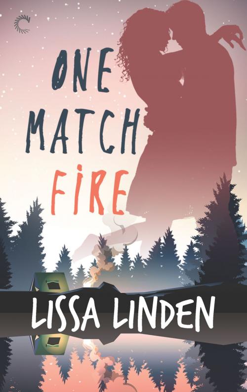 Cover of the book One Match Fire by Lissa Linden, Carina Press