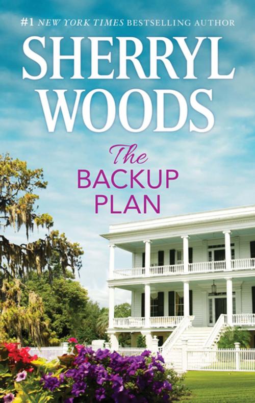 Cover of the book The Backup Plan by Sherryl Woods, MIRA Books