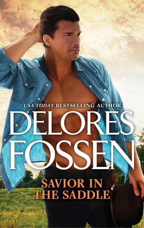 Cover of the book Savior in the Saddle by Delores Fossen, Harlequin