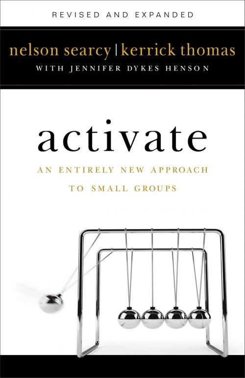 Cover of the book Activate by Nelson Searcy, Kerrick Thomas, Jennifer Dykes Henson, Baker Publishing Group