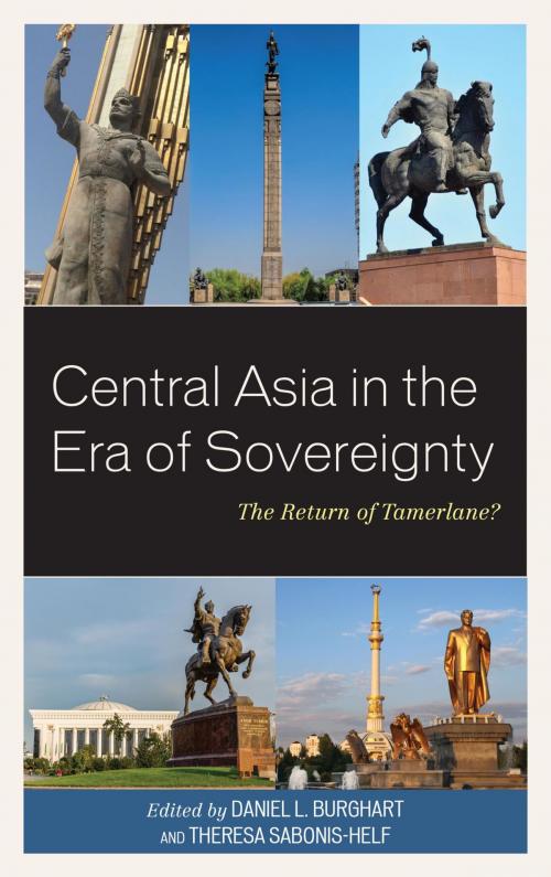 Cover of the book Central Asia in the Era of Sovereignty by Laura Adams, Svetlana Ancker, Daniel L. Burghart, Yuhao Du, Stacie L. Giles, Roger D. Kangas, Elena Kovalova, Marlene Laruelle, Saltanat Liebert, Erica Marat, Mariya Y. Omelicheva, Sebastien Peyrouse, Timothy Rowe, Theresa Sabonis-Helf, Dena Sholk, Sophia Srinivasan, Måns Svensson, Robert Timm, Rustamjon Urinboyev, Vivian Walker, Richard Wheeler, Lexington Books