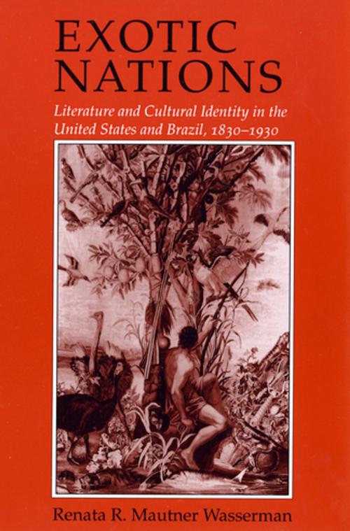 Cover of the book Exotic Nations by Renata Wasserman, Cornell University Press