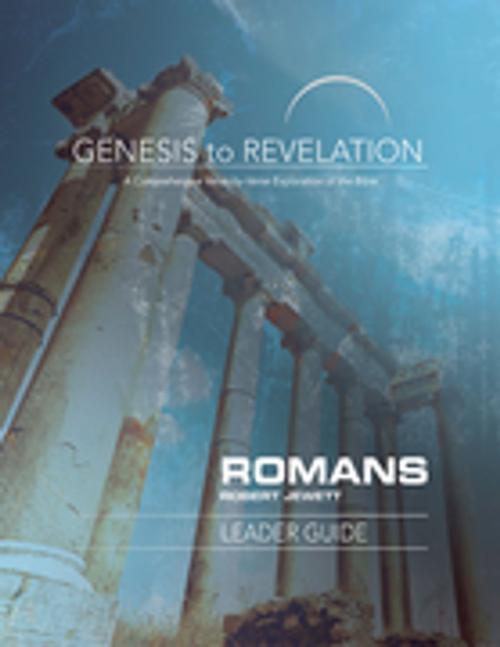 Cover of the book Genesis to Revelation: Romans Leader Guide by Robert Jewett, Abingdon Press