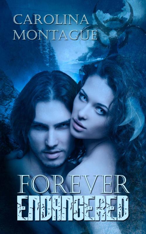 Cover of the book Forever Endangered by Carolina  Montague, The Wild Rose Press, Inc.