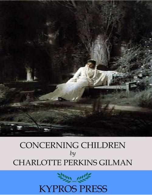 Cover of the book Concerning Children by Charlotte Perkins Gilman, Charles River Editors