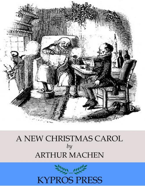 Cover of the book A New Christmas Carol by Arthur Machen, Charles River Editors