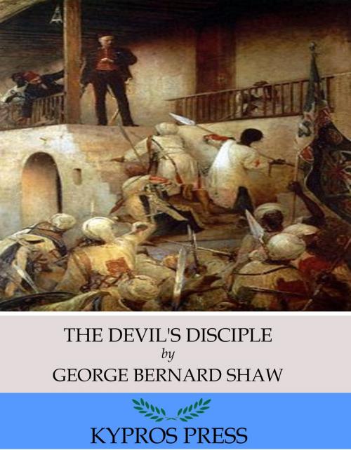 Cover of the book The Devil’s Disciple by George Bernard Shaw, Charles River Editors