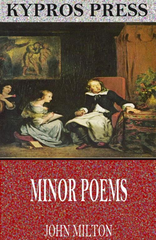 Cover of the book Minor Poems by John Milton, Charles River Editors