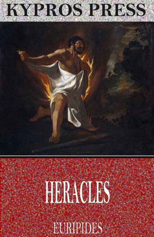 Cover of the book Heracles by Euripides, Charles River Editors