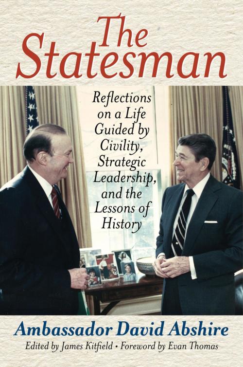 Cover of the book The Statesman by Ambassador David Abshire, Rowman & Littlefield Publishers