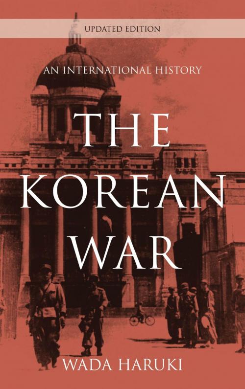 Cover of the book The Korean War by Wada Haruki, Rowman & Littlefield Publishers