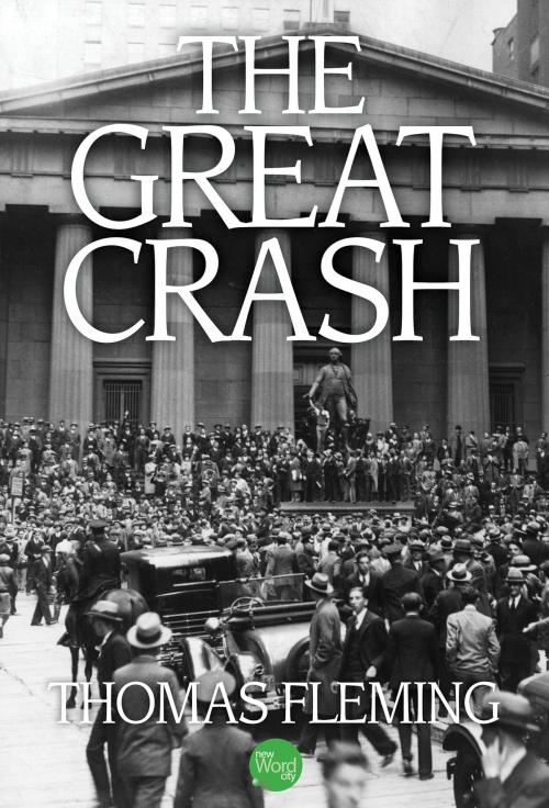 Cover of the book The Great Crash by Thomas Fleming, New Word City, Inc.