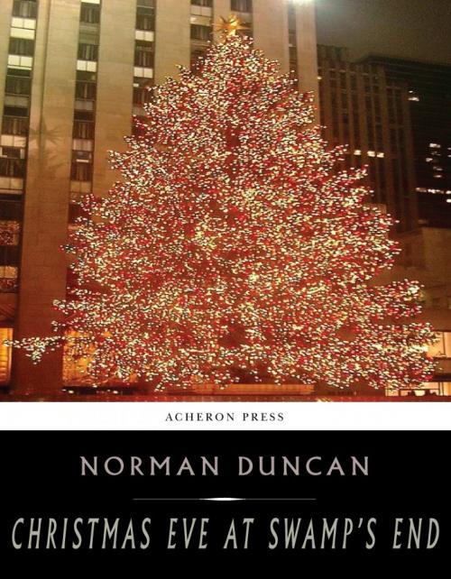 Cover of the book Christmas Eve at Swamps End by Norman Duncan, Charles River Editors