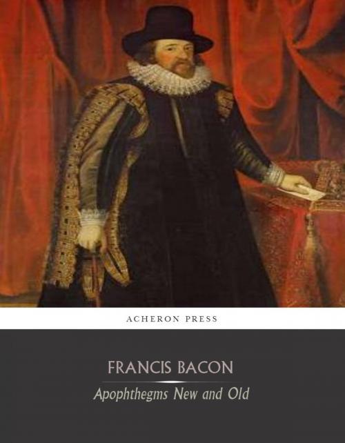 Cover of the book Apopthegms by Francis Bacon, Charles River Editors