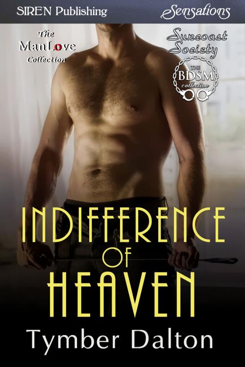 Cover of the book Indifference of Heaven by Tymber Dalton, Siren-BookStrand