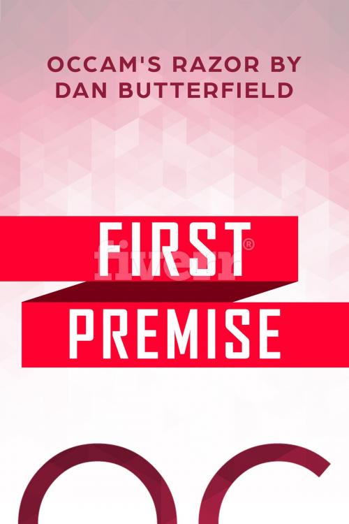 Cover of the book First Premise by Dan Butterfield, Gatekeeper Press